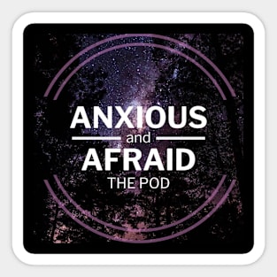 Anxious and afraid the pod Sticker